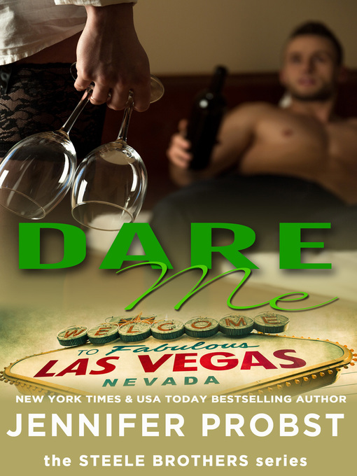 Title details for Dare Me by Jennifer Probst - Available